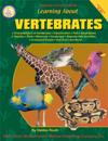 Learning About Vertebrates, Grades 4 - 8
