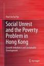 Social Unrest and the Poverty Problem in Hong Kong