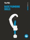 Basic Plumbing Skills