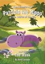 The Adventures of Patricia the Hippo at the Source of the Nile