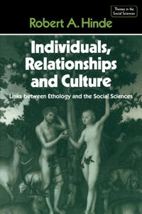 Individuals, Relationships, and Culture