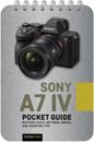 Sony a7 IV: Pocket Guide