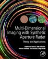 Multi-Dimensional Imaging with Synthetic Aperture Radar