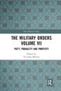 The Military Orders Volume VII