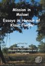 Mission in Malawi: Essays in Honour of Klaus Fiedler