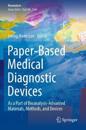 Paper-Based Medical Diagnostic Devices