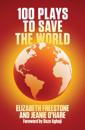 100 Plays to Save the World (NHB Modern Plays)
