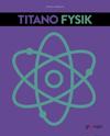 TitaNO Fysik, 4:e uppl