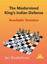 The Modernized King's Indian - Averbakh Variation
