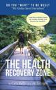 The Health Recovery Zone