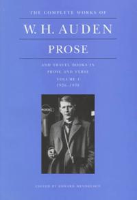 The Complete Works of W.H. Auden, Prose and Travel Books in Prose and Verse