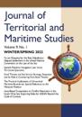 Journal of Territorial and Maritime Studies, Winter/Spring 2022