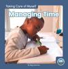 Taking Care of Myself: Managing Time