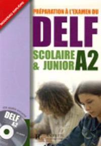 Preparation a l'examen du DELF Scolaire et Junior