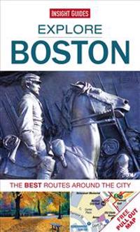Explore Boston: The Best Routes Around the City
