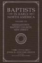 Baptists in Early North America - Middletown Baptist Church, New Jersey