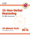 11+ GL 10-Minute Tests: Non-Verbal Reasoning - Ages 10-11 Book 1 (with Online Edition): for the 2024 exams
