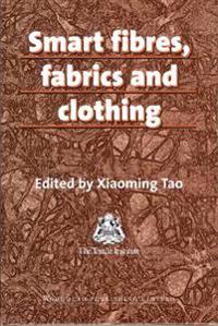 Smart Fibres, Fabrics, and Clothing