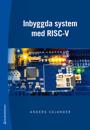 Inbyggda system med RISC-V
