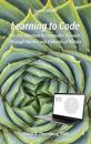 Learning to Code - An Invitation to Computer Science Through the Art and Patterns of Nature (Lynx Edition)