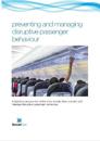preventing and managing disruptive passenger behavoiur