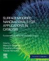 Surface Modified Nanomaterials for Applications in Catalysis
