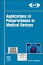 Applications of Polyurethanes in Medical Devices
