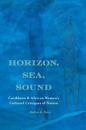 Horizon, Sea, Sound