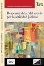RESPONSABILIDAD DEL ESTADO POR LA ACTIVIDAD JUDICIAL, 2a edición