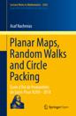 Planar Maps, Random Walks and Circle Packing