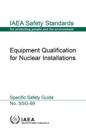 Equipment Qualification for Nuclear Installations