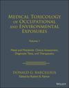 Medical Toxicology: Occupational and Environmental Exposures
