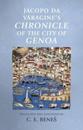 Jacopo Da Varagine's Chronicle of the City of Genoa