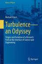 Turbulence—an Odyssey