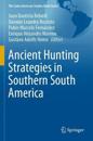 Ancient Hunting Strategies in Southern South America