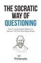 The Socratic Way Of Questioning