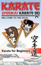 Karate - Welcome to the Dojo. Jindokai Karate-Do Edition