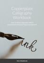 Copperplate Calligraphy Workbook