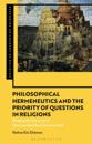 Philosophical Hermeneutics and the Priority of Questions in Religions