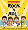 Rock and Roll - Baby Biographies