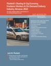 Plunkett's Sharing & Gig Economy, Freelance Workers & On-Demand Delivery Industry Almanac 2022