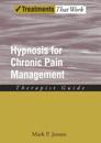 Hypnosis for Chronic Pain Management