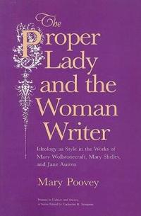 The Proper Lady And The Woman Writer