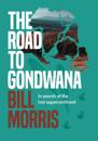 The Road to Gondwana