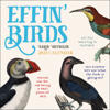 Effin' Birds 2023 Wall Calendar