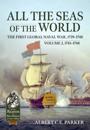 All the Seas of the World: The First Global Naval War, 1739-1748