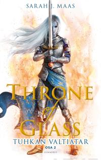 Throne of Glass - Tuhkan valtiatar osa 2