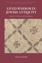 Lived Wisdom in Jewish Antiquity