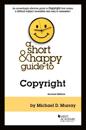 Murray's A ShortHappy Guide to Copyright