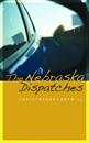 The Nebraska Dispatches